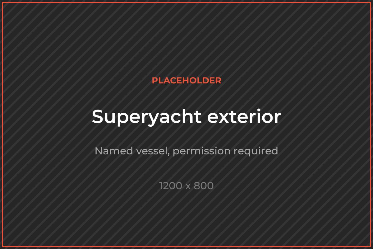 Placeholder for superyacht exterior photography